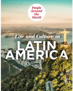 Life and Culture in Latin America