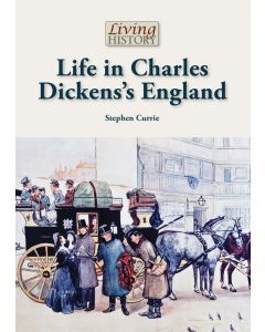 Life in Charles Dickens’s England