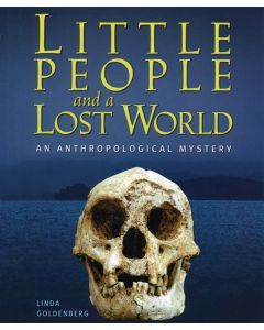 Little People and a Lost World: An Anthropological Mystery