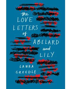 The Love Letters of Abelard and Lily