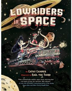 Lowriders in Space: Book 1