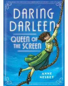 Daring Darleen: Queen of the Screen