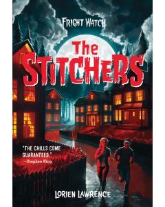 The Stitchers: Fright Watch #1