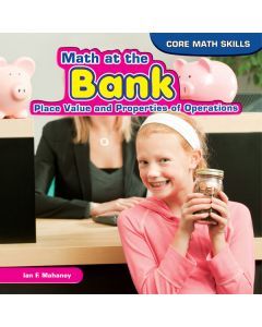 Math at the Bank: Place Value and Properties of Operations