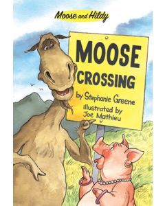 Moose and Hildy: Moose Crossing