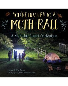 You're Invited to a Moth Ball: A Nighttime Insect Celebration