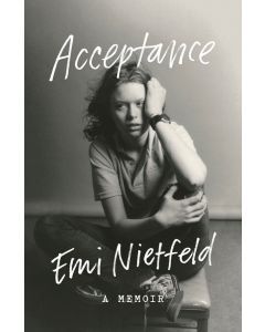 Acceptance: A Memoir