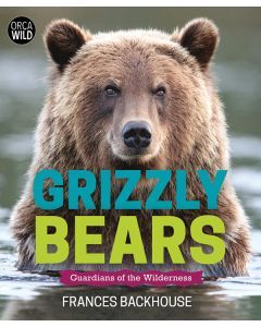Grizzly Bears: Guardians of the Wilderness