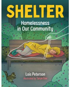 Shelter (Orca Think #2): Homelessness in Our Community