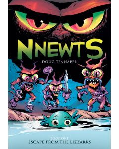 Escape from the Lizzarks: Nnewts, Book One