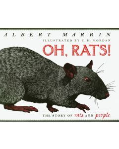 Oh, Rats! The Story of Rats and People