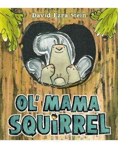 Ol’ Mama Squirrel