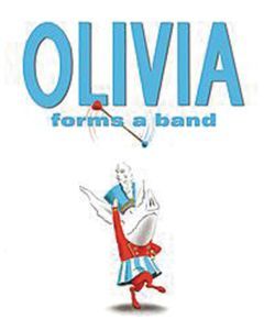 Olivia Forms a Band