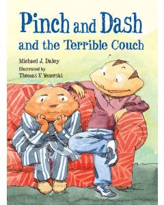 Pinch and Dash and the Terrible Couch