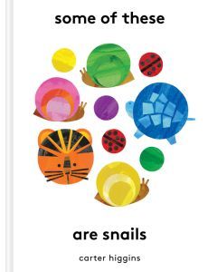 Some of These Are Snails