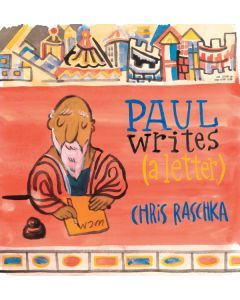 Paul Writes (A Letter)