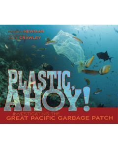 Plastic, Ahoy!: Investigating the Great Pacific Garbage Patch