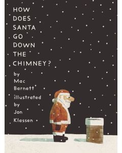 How Does Santa Go Down the Chimney?