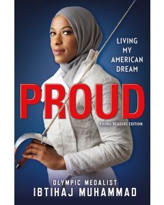 Proud: Living My American Dream (Young Readers Edition)