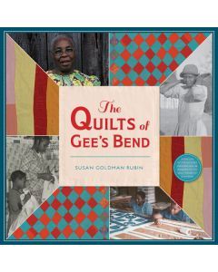 The Quilts of Gee’s Bend