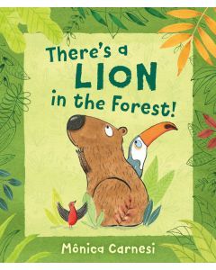 There's a Lion in the Forest!