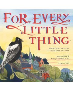 For Every Little Thing: Poems and Prayers to Start the Day