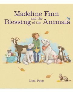 Madeline Finn and the Blessing of the Animals