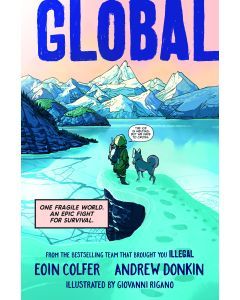 Global: One fragile world. An epic fight for survival.