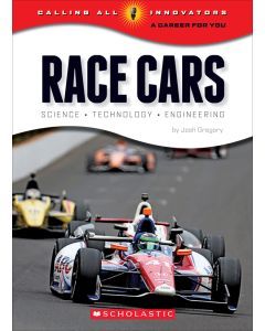 Race Cars: Science •Technology • Engineering