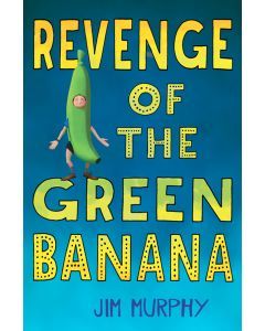Revenge of the Green Banana