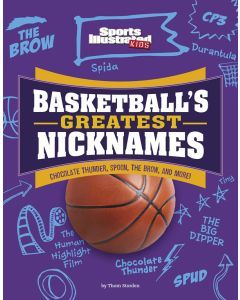 Basketball's Greatest Nicknames