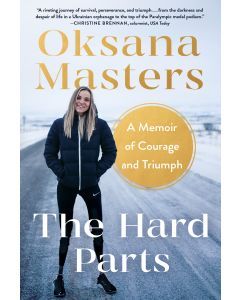 The Hard Parts: A Memoir of Courage and Triumph
