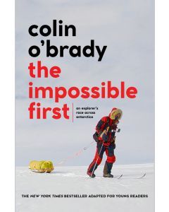 The Impossible First: Young Reader's Edition