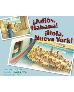 ¡Adiós, Habana! ¡Hola, Nueva York! (Good-bye, Havana! Hola, New York!)
