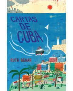 Cartas de Cuba (Letters from Cuba)