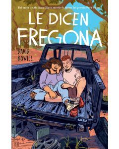 Le dicen Fregona: Poemas de un chavo de la frontera (They Call Her Fregona: A Border Kid's Poems)