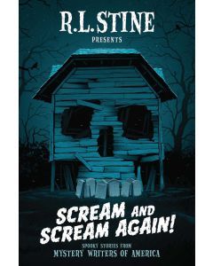 Scream and Scream Again!: A Horror Mystery Anthology