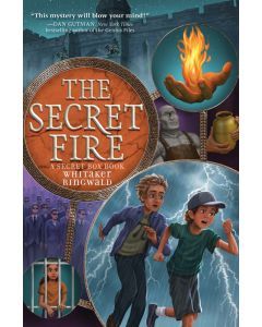 The Secret Fire: A Secret Box Book