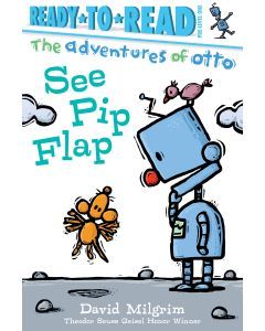 See Pip Flap: The Adventures of Otto