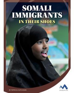 Somali Immigrants: In Their Shoes