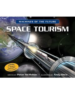 Space Tourism: Machines of the Future