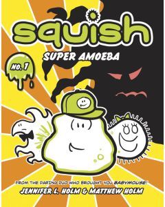 Super Amoeba: Squish #1