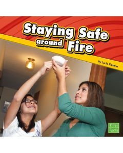 Staying Safe around Fire