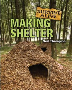 Making Shelter: Survive Alive