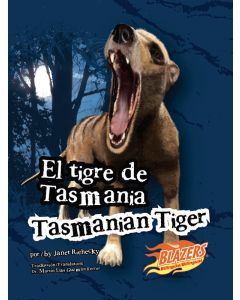 Tasmanian Tiger / El tigre de Tasmania