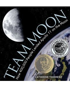 Team Moon: How 400,000 People Landed Apollo 11 on the Moon