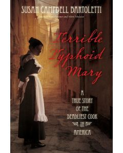 Terrible Typhoid Mary: A True Story of the Deadliest Cook in America (Audiobook)