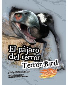 Terror Bird / El pájaro del terror