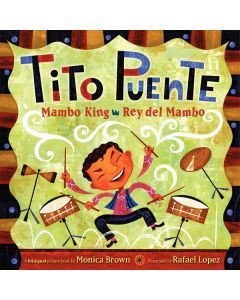 Tito Puente, Mambo King / Tito Puente, Rey del Mambo