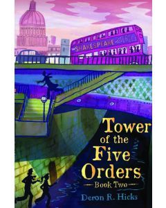 Tower of the Five Orders: The Shakespeare Mysteries, Book 2